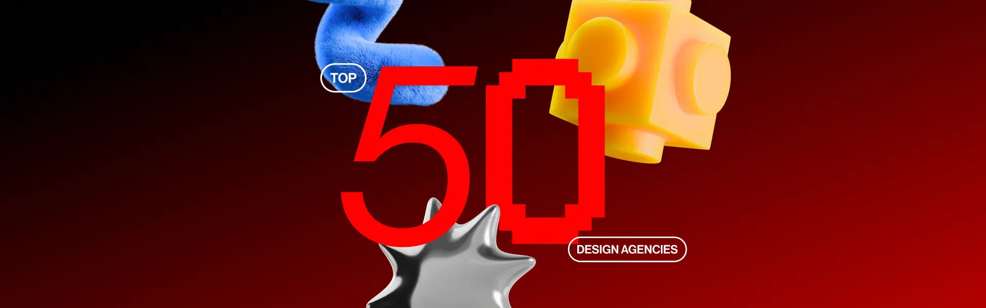 Red number 50 in the center with small white outlined labels saying 'TOP' and 'DESIGN AGENCIES' on a dark red background with abstract shapes including a blue fuzzy tube, a yellow Lego-like block, and a silver starburst.
