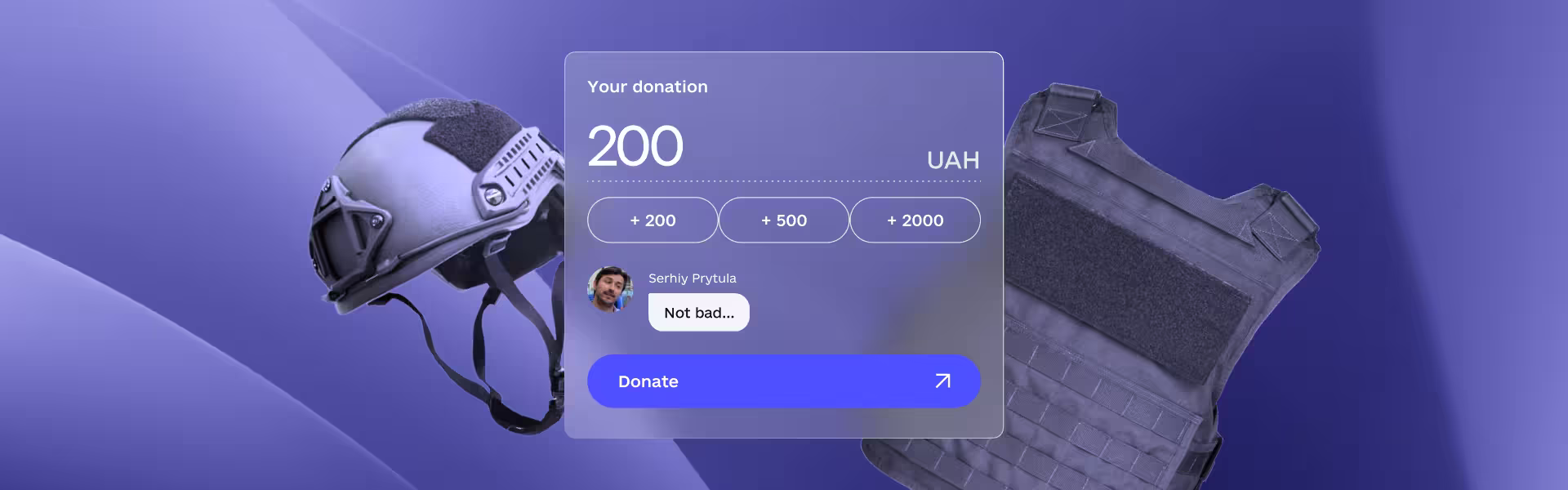 Donation interface showing 200 UAH contribution with military helmet and vest background.
